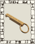 “AILED” BRASS KEYCHAIN BOTTLE OPENER