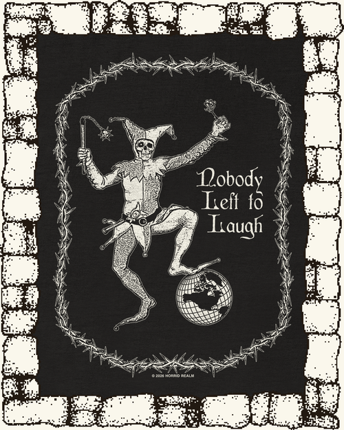 "NOBODY LEFT TO LAUGH" HEAVYWEIGHT BLACK TEE